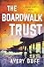 The Boardwalk Trust (Beach Lawyer)