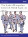 The Austro-Hungarian Forces in World War I (1): 1914-16 (Men-at-Arms)