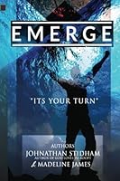 Emerge: It's your turn 069282541X Book Cover