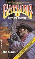 Outlaw Empire 0843927518 Book Cover