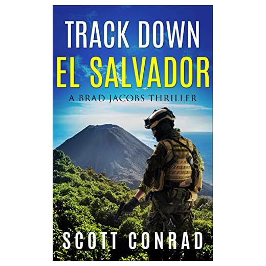 Track Down El Salvador (A Brad Jacobs Thriller Book 6)