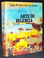 Historia Del Arte De Valencia B00CDZF0RS Book Cover