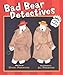Bad Bear Detectives