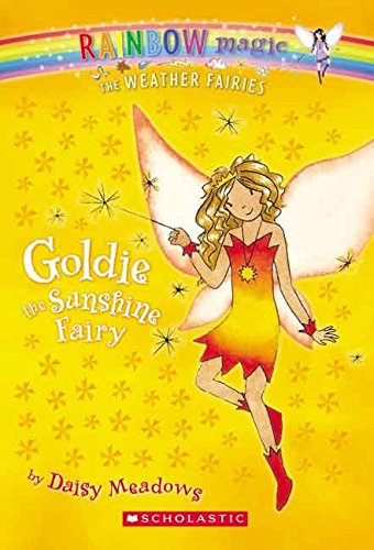 Goldie the Sunshine Fairy (Rainbow Magic, The Weather Fairies [Paperback] Meadows, Daisy