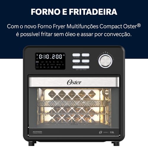 Oster Forno e Fryer 15L Multifunções Compact 10 em 1 OFOR160-127 glide