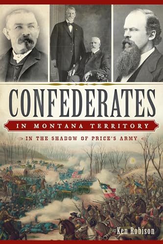 Confederates in Montana Territory