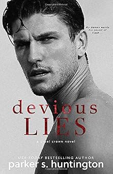 Devious Lies A Standalone Enemies-to-Lovers Romance Cruel Crown