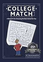 College Match: A Blueprint for Choosing the Best School for You