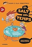El salts del temps: 8 (L'Agus i els monstres)