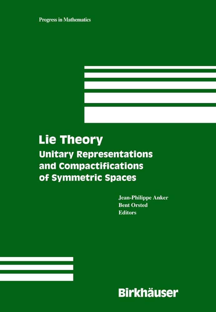 Amazon.co.jp: Lie Theory: Unitary Representations and