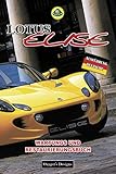 lotus elise cup 250  LOTUS ELISE: WARTUNGS UND RESTAURIERUNGSBUCH (Deutsche Ausgaben)
