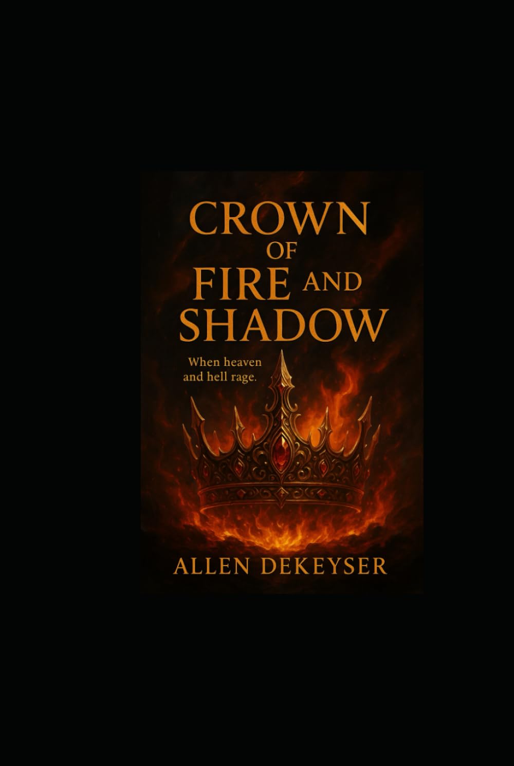 Angels & Demons: Crown of Fire and Shadow