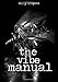 The Vibe Manual