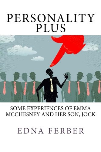 Personality Plus: Some Experiences of Emma McCh... 1543038174 Book Cover