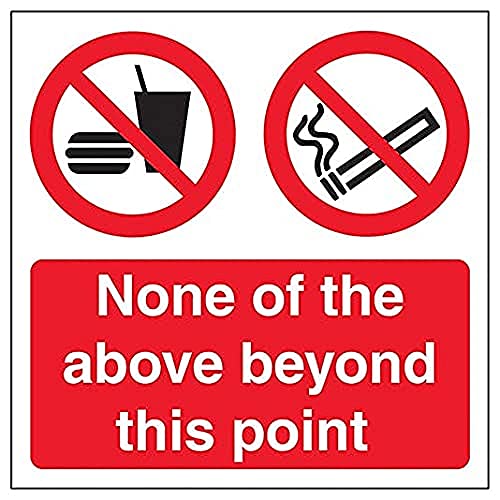 Vsafety None Of The Above Beyond This Point - 150mm x 150mm - Self Adhesive Vinyl