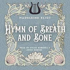 Page de couverture de Hymn of Breath and Bone