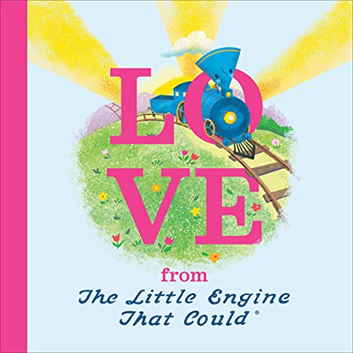Love from the Little Engine that Could by Watty Piper episode artwork