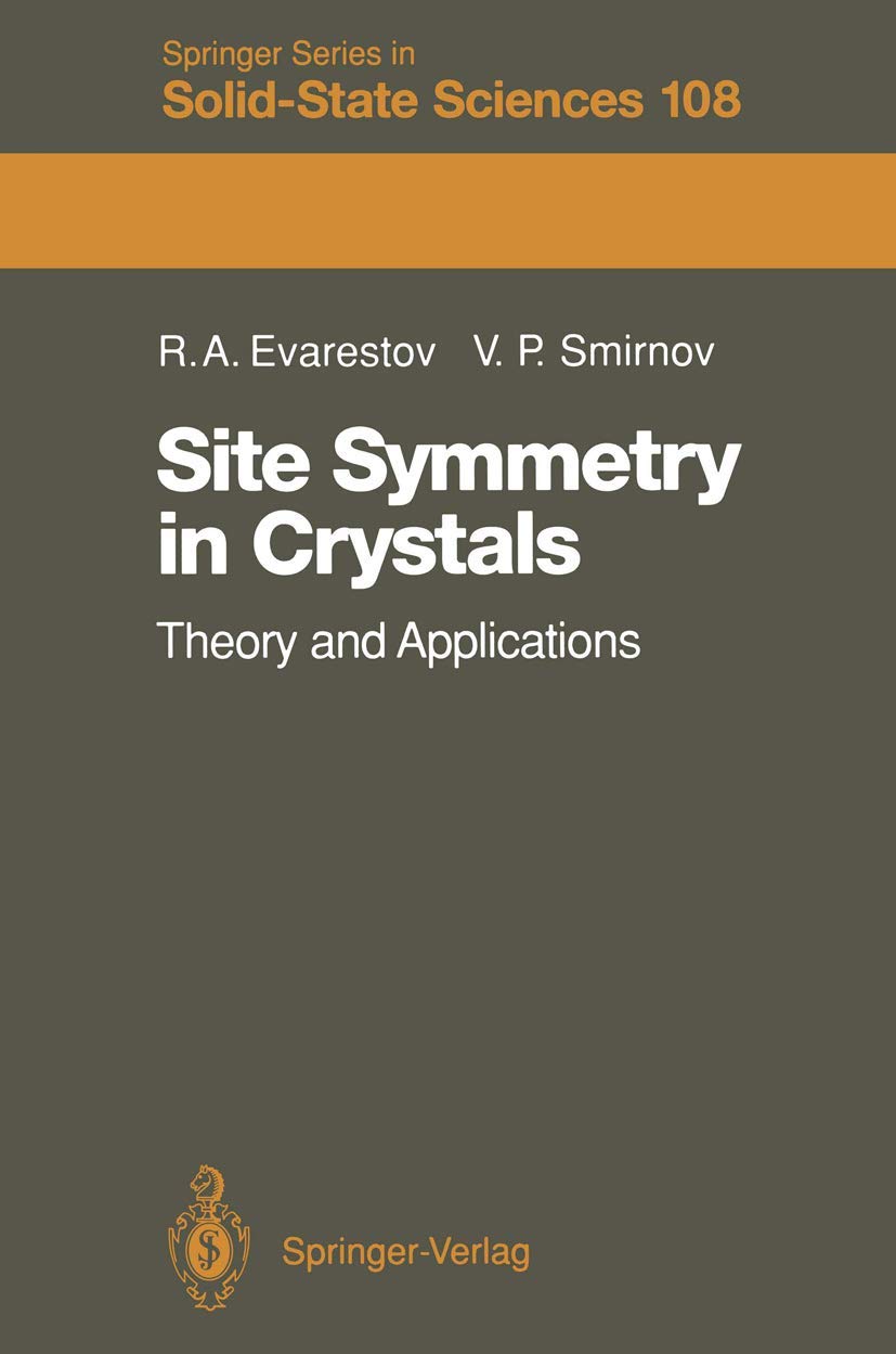 Buy Site Symmetry in Crystals: Theory and Applications — BookShops.in