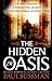 Produktbild The Hidden Oasis: an action-packed, race-against-time archaeological adventure thriller you wont be able to put down