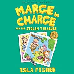 Marge in Charge and the Stolen Treasure Audiolibro Por Isla Fisher arte de portada