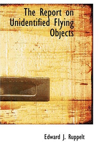 The Report on Unidentified Flying Objects