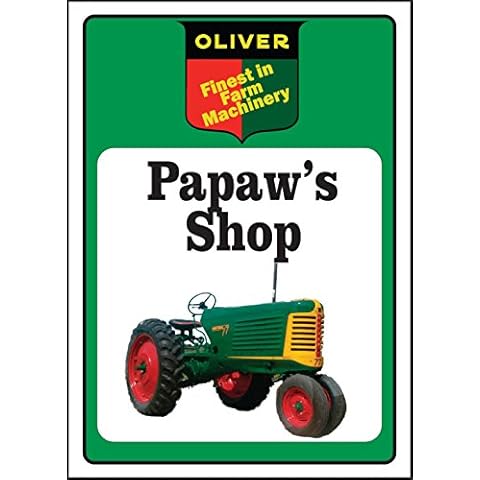 Anchor Graphix Oliver Tractor Sign Papaw's Shop (8x12) Logo on top Cover