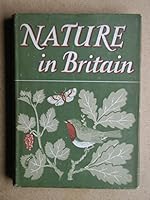 Nature in Britain [Britain in Pictures Guinea Volumes] B00JQVGN7I Book Cover