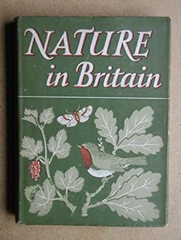 Hardcover Nature in Britain [Britain in Pictures Guinea Volumes] Book
