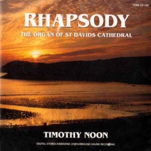 Rhapsody: The Organ of St Davids Cathedral