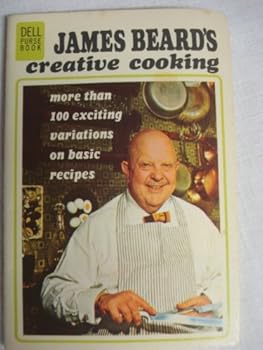James Beard's Creative Cooking