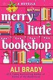 Merry Little Bookshop: A small town holiday romance for Christmas and Hanukkah