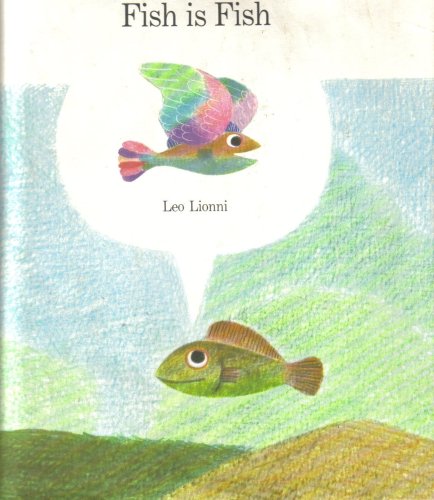 Fish is Fish: Leo Lionni: Amazon.com: Books