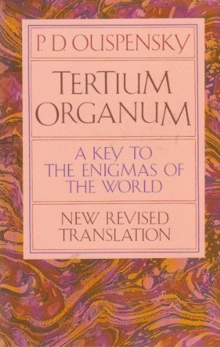 Tertium Organum: The Third Canon of Thought, a Key to the Enigmas of the World (English and Russian Edition)