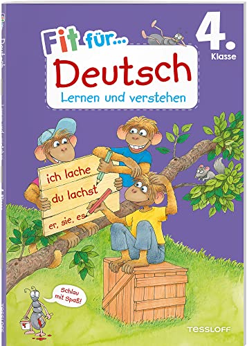 Fit für Deutsch 4. Klasse. Lernen und verstehen / Fit für die Schule / Wortarten & Worttrennung / Verben in verschiedenen Zeiten / Texte verfassen / ... (Fit für die Schule Lernen und Verstehen)