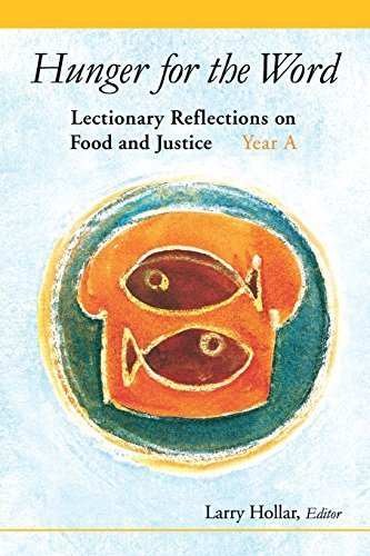 Hunger for the Word: Lectionary Reflections on Food and Justice - Year A by Liturgical Pr (2004-06-01)