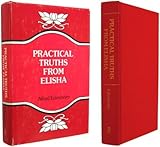 Practical Truths from Elisha