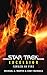 Star Trek: The Original Series: Excelsior: Forged in Fire