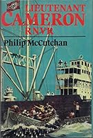 Lieutenant Cameron RNVR 0312906919 Book Cover