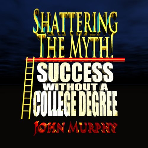 Success Without a College Degree