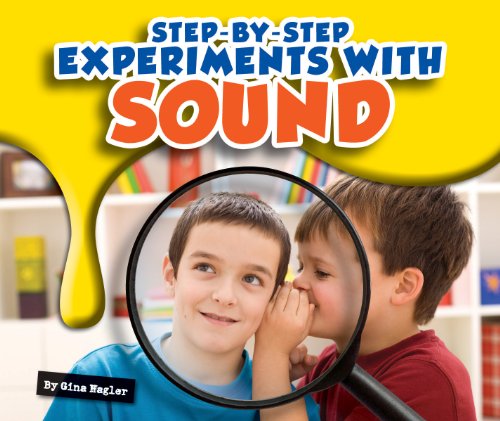 Step-by-Step Experiments with Sound