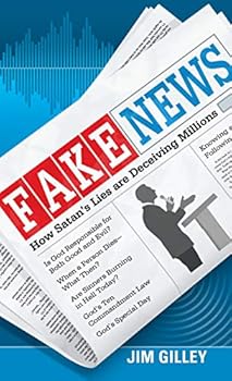 Paperback Fake News: How Satan's Lies Are Deceiving Millions Book