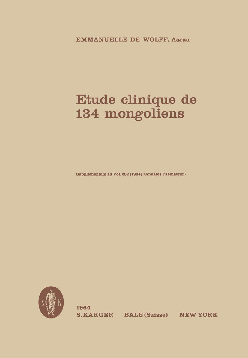 Etude clinique de 134 mongoliens (French Edition)      [Print Replica] Kindle Edition