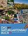 Produktbild Das Naturgartenbau-Buch Band 2: Nachhaltig denken, planen, bauen
