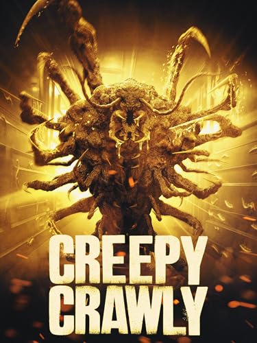 Creepy Crawly