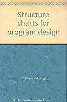 Structure charts for program design 0070363285 Book Cover
