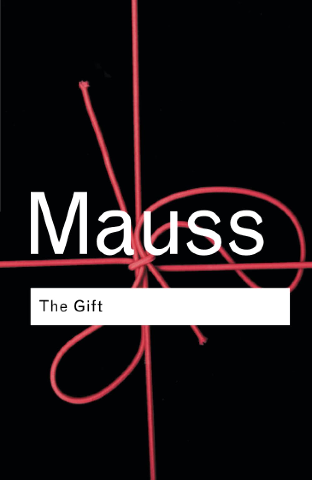 The Gift: The Form and Reason for Exchange in Archaic Societies Paperback – 11 October 2001