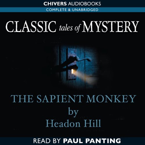 Classic Tales of Mystery: The Sapient Monkey