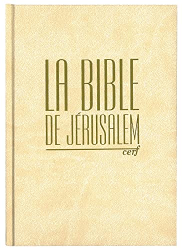 Bible Jérusalem: Format compact, reliure rigide blanche, tranches or