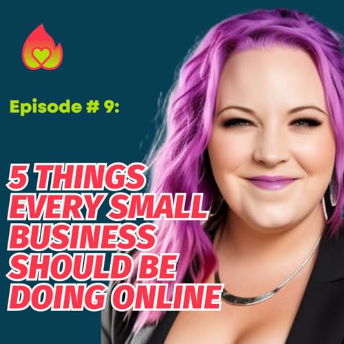 9: 5 Things Every Small Business Should Do Online