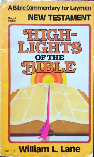 Title: Highlights of the Bible New Testament